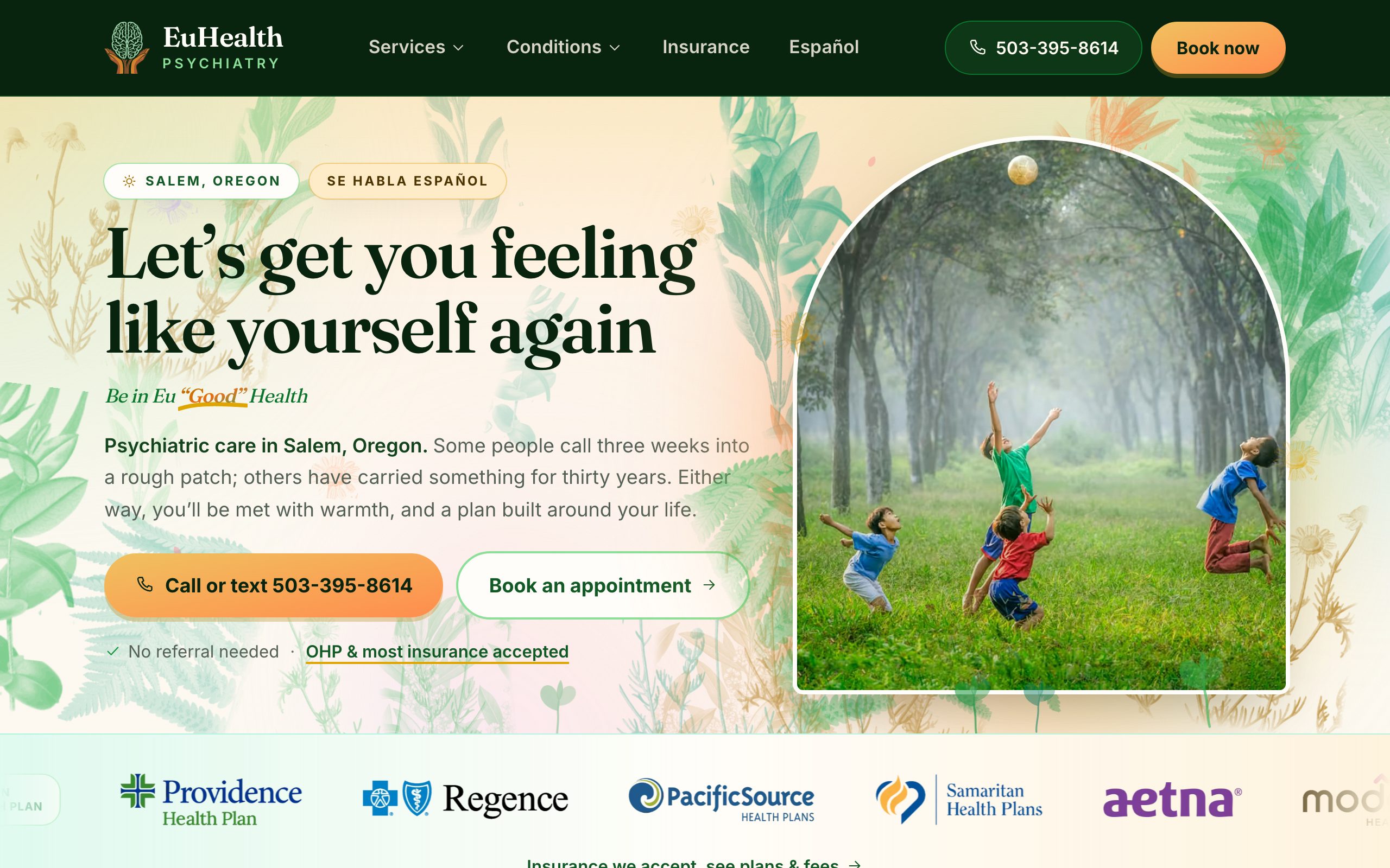 EuHealth Psychiatry homepage: “Let's get you feeling like yourself again” in deep green serif over botanical illustrations, beside an arched photo of kids playing